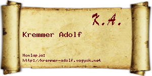 Kremmer Adolf névjegykártya